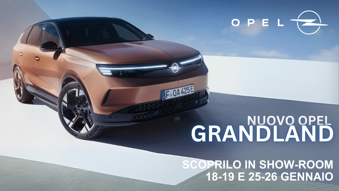 open weekend Nuovo Opel Grandland da ponginibbi piacenza